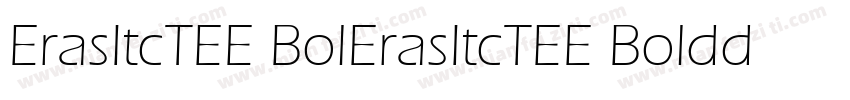 ErasItcTEE BolErasItcTEE Boldd字体转换